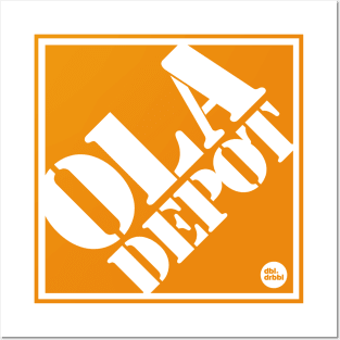 Ola depot! Posters and Art